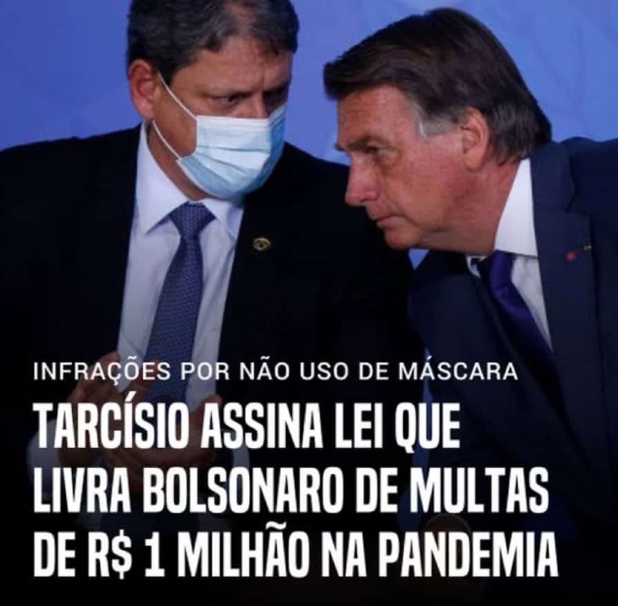 Tarcísio anistia multas de quem se negou a usar máscara na pandemia