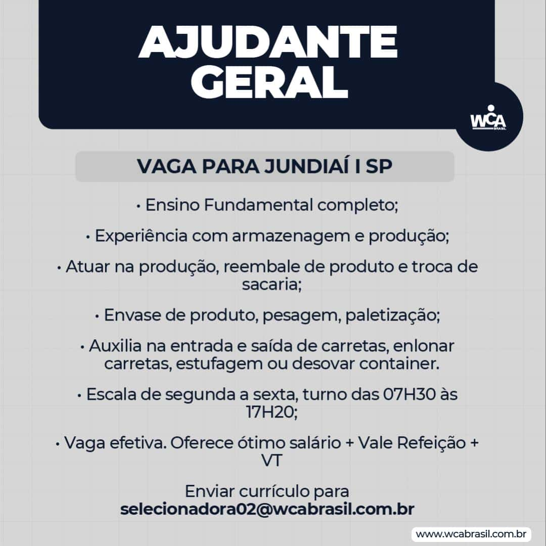 Jundiaí WCA tem vaga para Ajudante Geral em Jundiaí nesta segunda (11/12/2023)