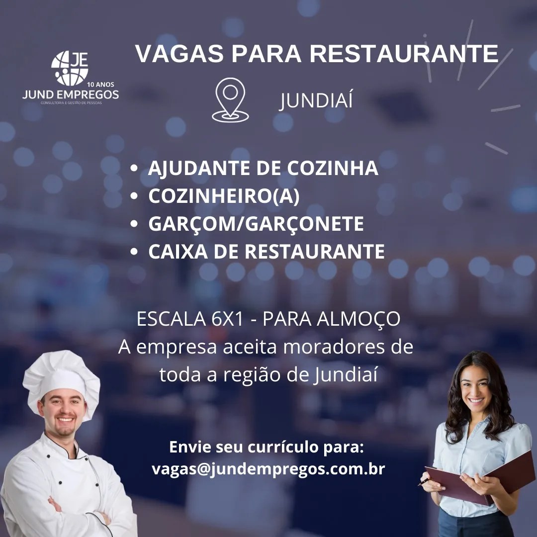 Vagas para área de restaurante para moradores de região de Jundiaí