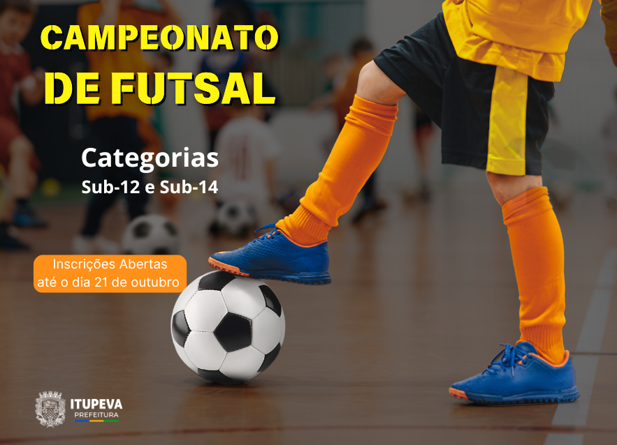 Inscrições para o Campeonato de Futsal sub-12 e sub-15 se encerram no dia 21