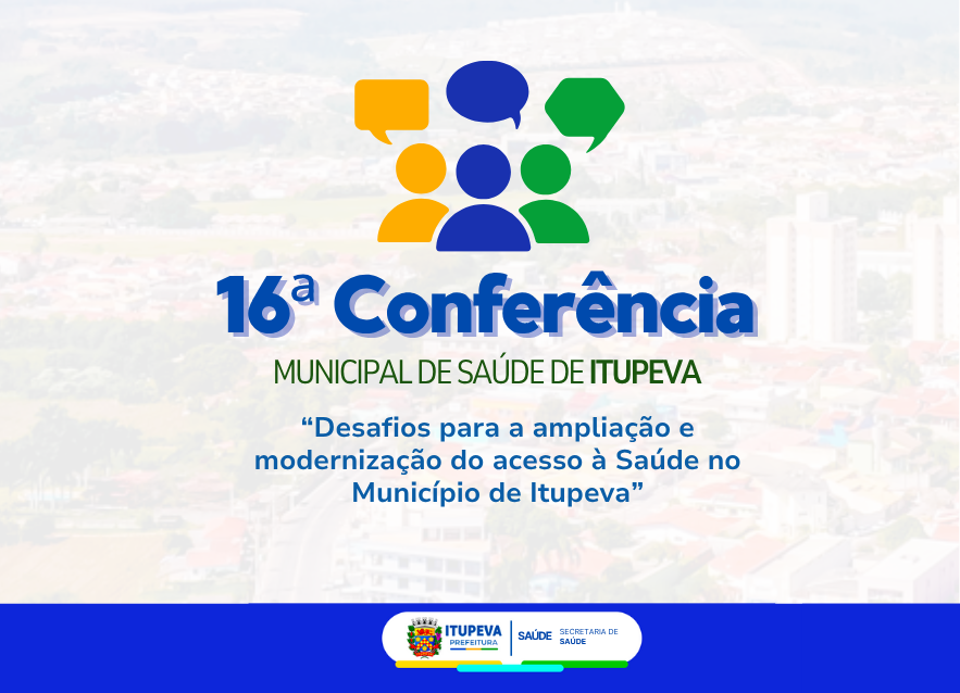 Conferência Municipal de Saúde será realizada em Itupeva no dia 11 de julho