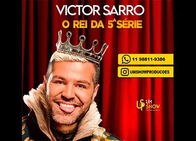  Victor Sarro “O rei da quinta série” chega a Jundiaí em outubro